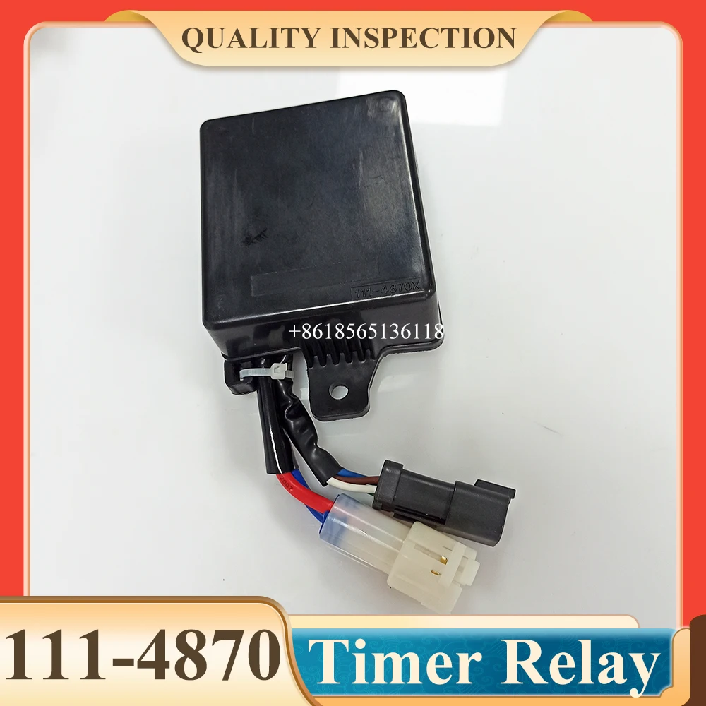 111-4870 1114870 111-4870X Timer Relay For 312B 315B 320BL 320B 325B 330B 3046 3126 M325B W345B Excavator Parts