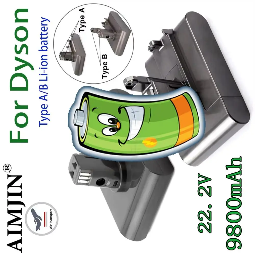 

Type A/B DC35, DC45 DC31 DC34 DC44 DC31 DC35 For Dyson Li-ion Vacuum Battery ﻿22.2V 9800mAh