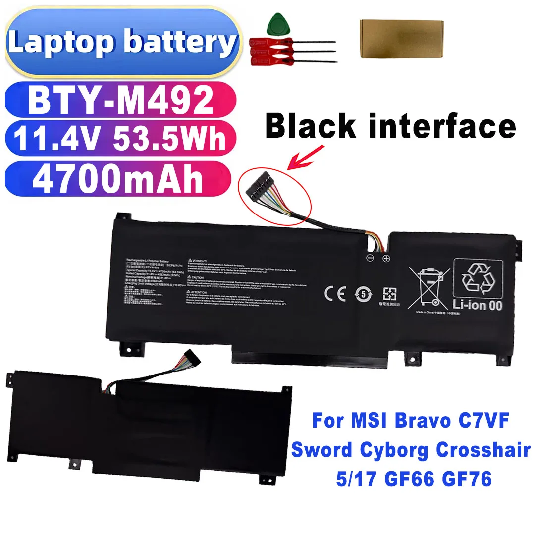 BTY-M492 (Black interface) 11.4V 53.5Wh 4700mAh Battery for MSI Bravo C7VF  Sword Cyborg Crosshair 15/17 GF66 GF76