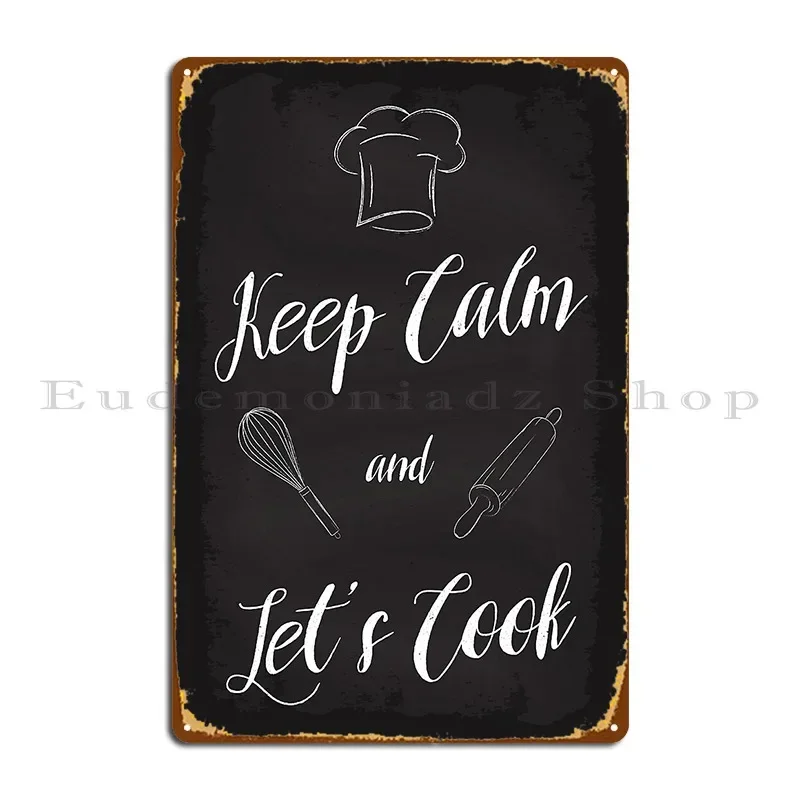Keep Calm And Let S Cook Metal Sign Design Create Kitchen Home Iron Tin Sign Poster