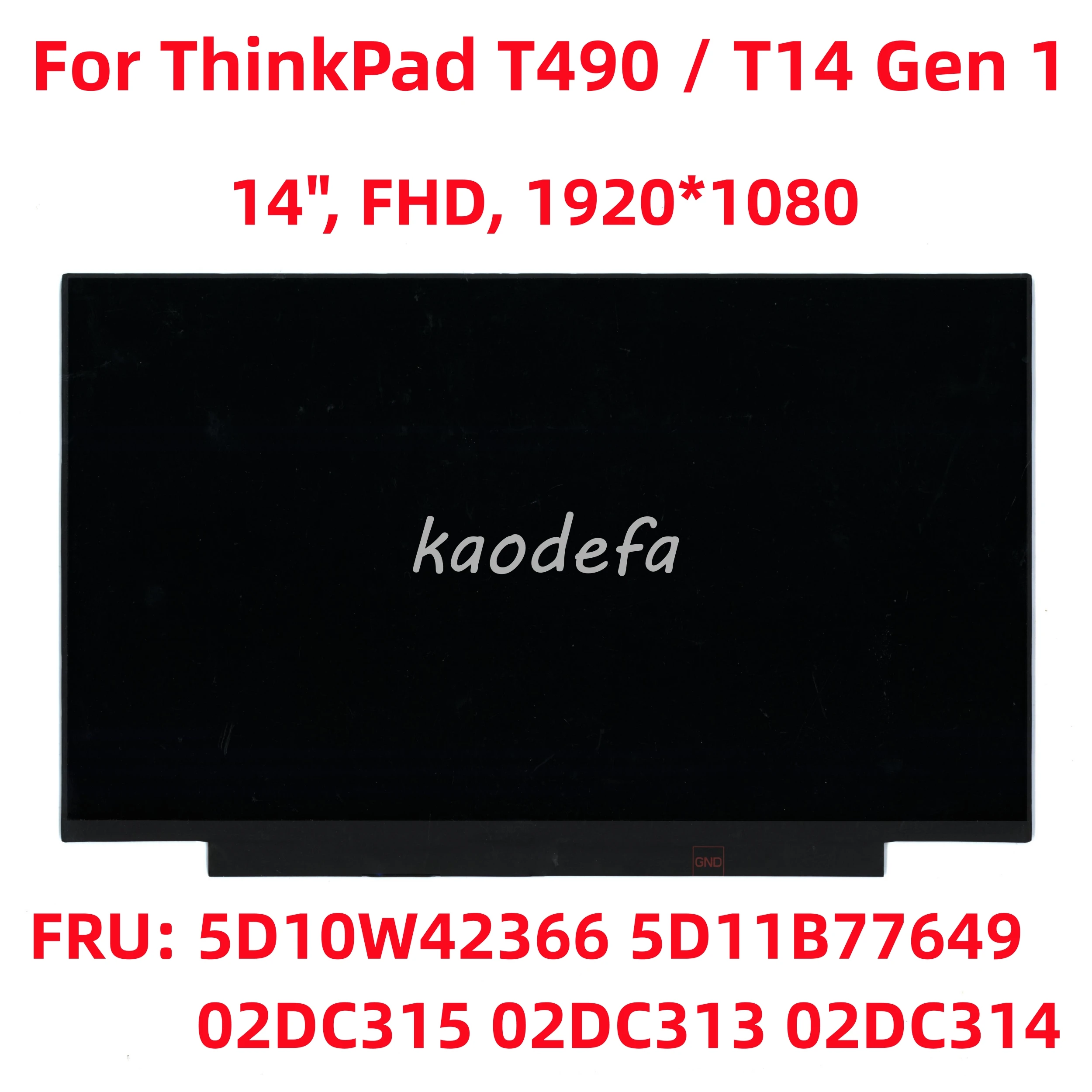 For ThinkPad T490 / T14 Gen 1 laptop Screen 14