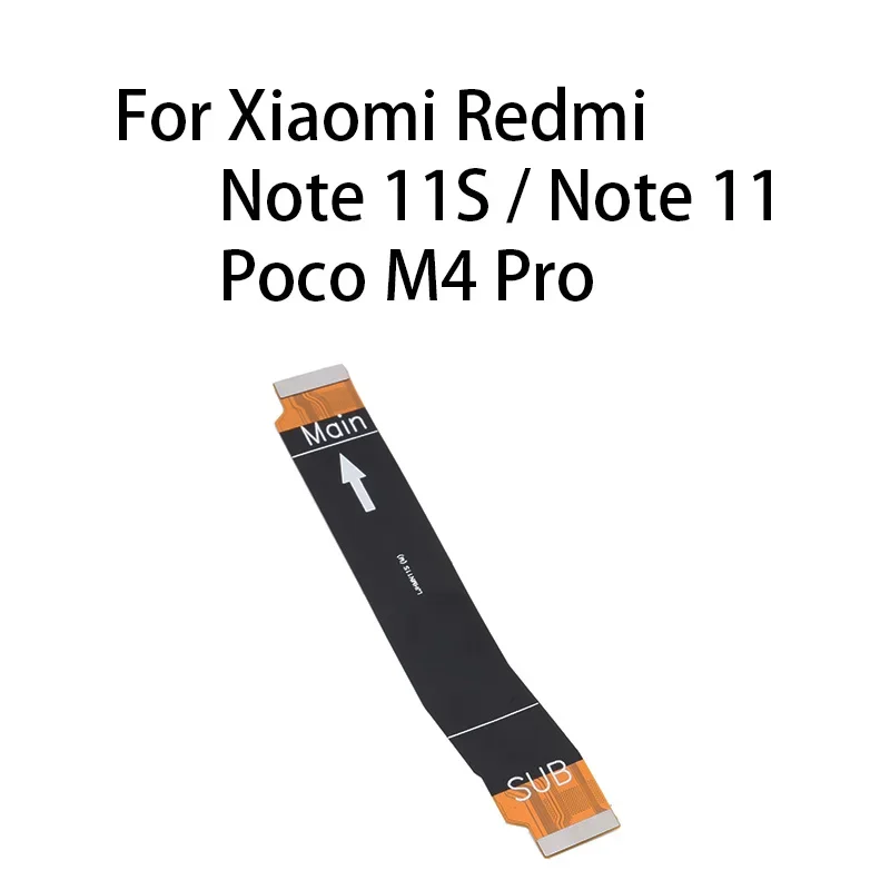 Main Board Motherboard Connector LCD Flex Cable For Xiaomi Redmi Note 11S / Note 11 / Poco M4 Pro