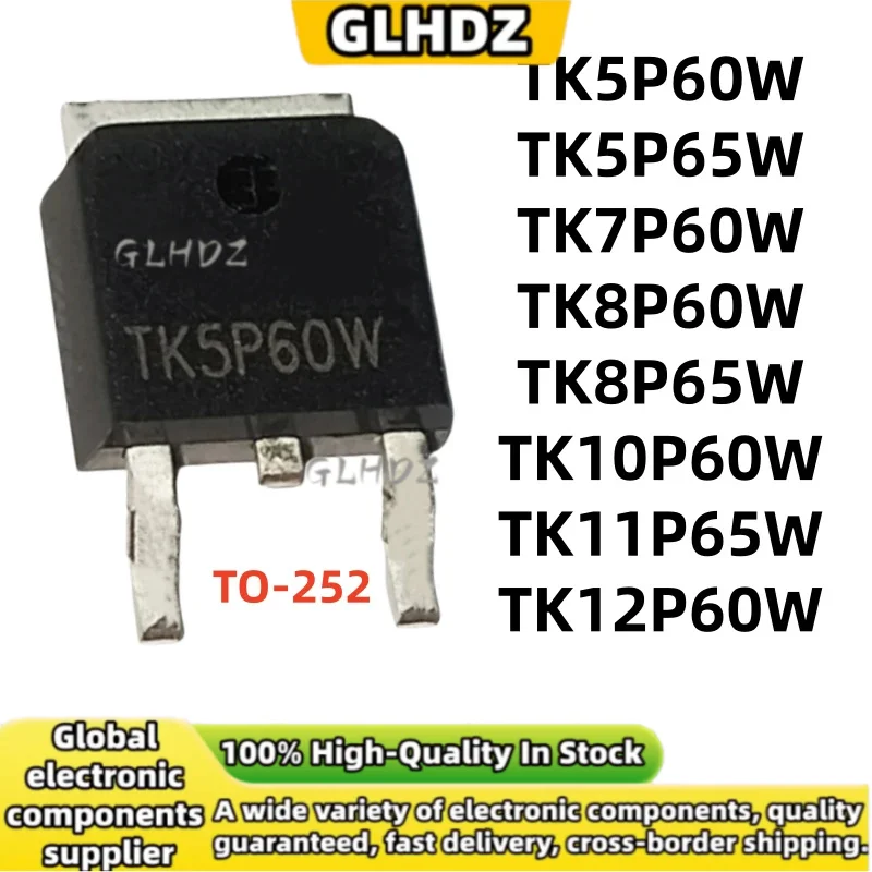 NEW Original 10PCS TK5P60W TK5P65W TK7P60W TK8P60W TK8P65W TK10P60W TK11P65W TK12P60W TO-252 in stock
