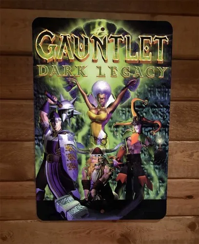 Gauntlet Dark Legends  Metal Wall Sign Video Game Poster