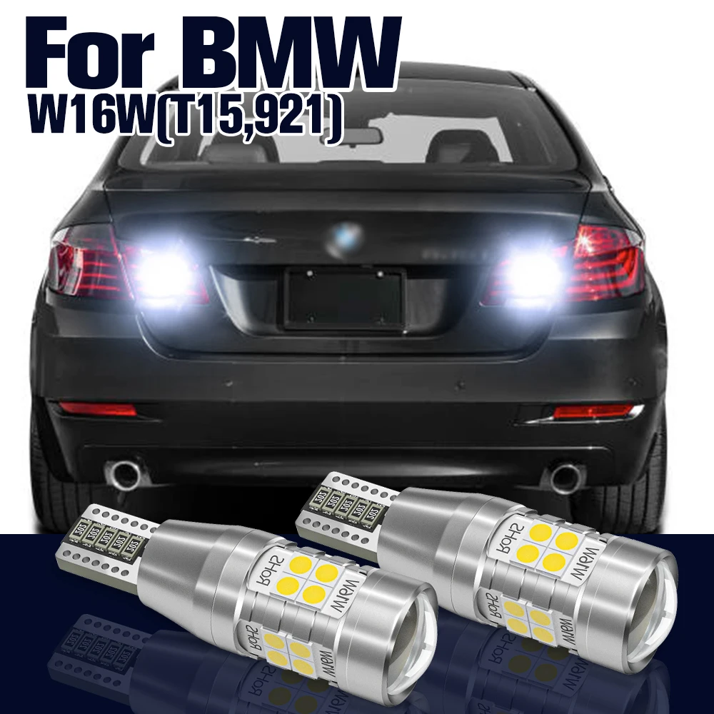 

Reverse Light W16W T15 921 2x LED Backup Lamp For BMW 3 5 Series E90 E91 E92 E60 E61 F10 F11 F07 2009 2010 2011 Accessories