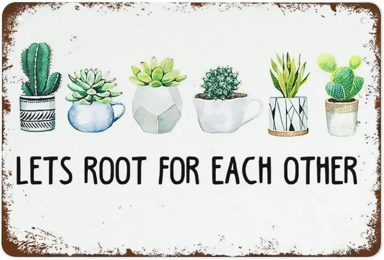 Lets Root for Each Other Metal Signs Classroom Decor Plant Decor Therapy Office Decor School Vintage Tin Sign Retro Plaque Wa