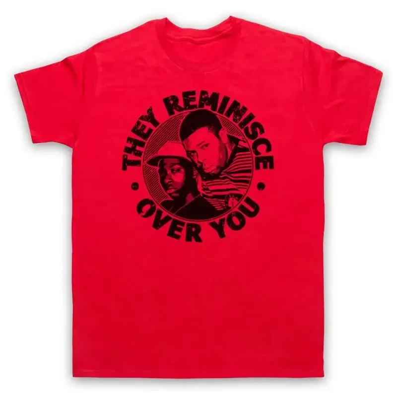 PETE ROCK CL SMOOTH THEY REMINISCE OVER YOU UNOFFICIAL MENS WOMENS T SHIRT