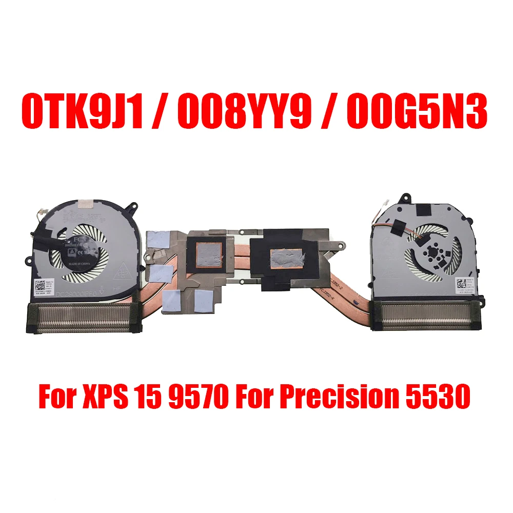 

Laptop Heatsink&Fan For DELL For XPS 15 9570 For Precision 5530 0TK9J1 TK9J1 008YY9 08YY9 00G5N3 0G5N3 AT2BL0010A0 New