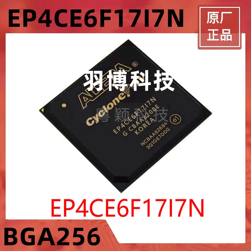 

1PCS EP4CE6F17I7N BGA256 Original Integrated circuit