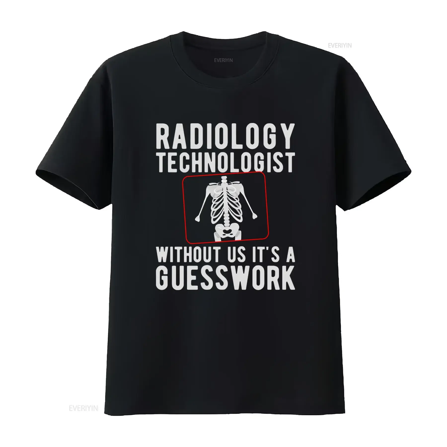 Radiology Technologist T Shirt Skeleton Xray Design Without Us It's A Guesswork Rad Tech  vintage Washed Casual
