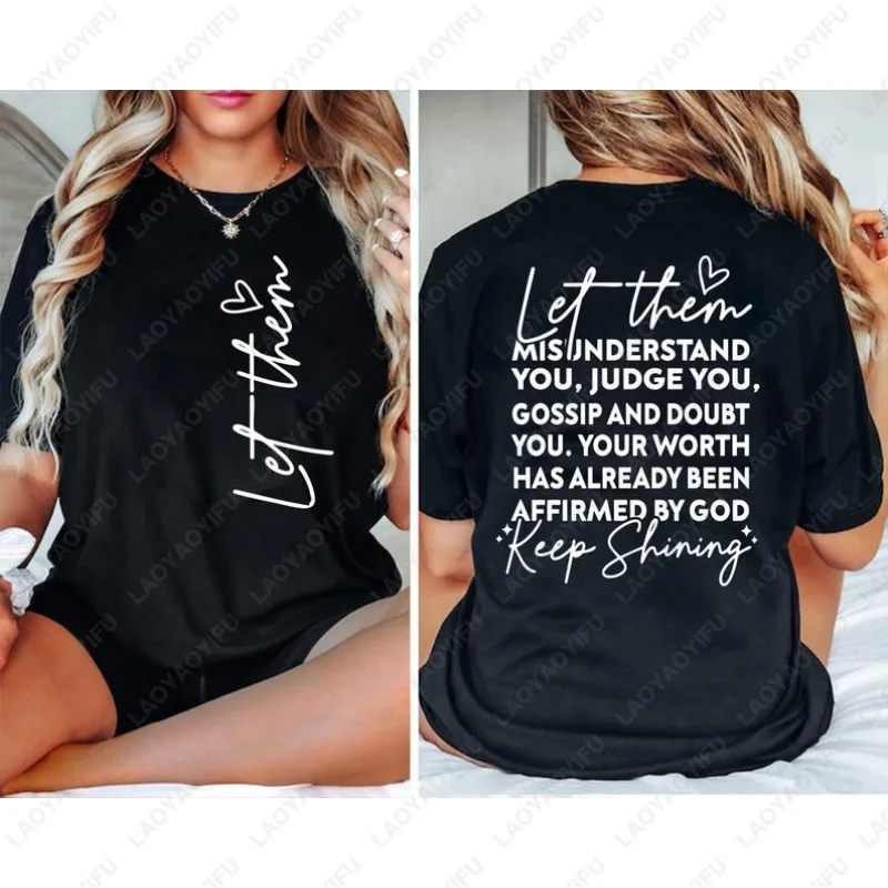 Let Them Keep Shining Mental Health Motivational Tshirt Inspirational Self Worth Love Front and Back Tees Men Women Cotton Tops