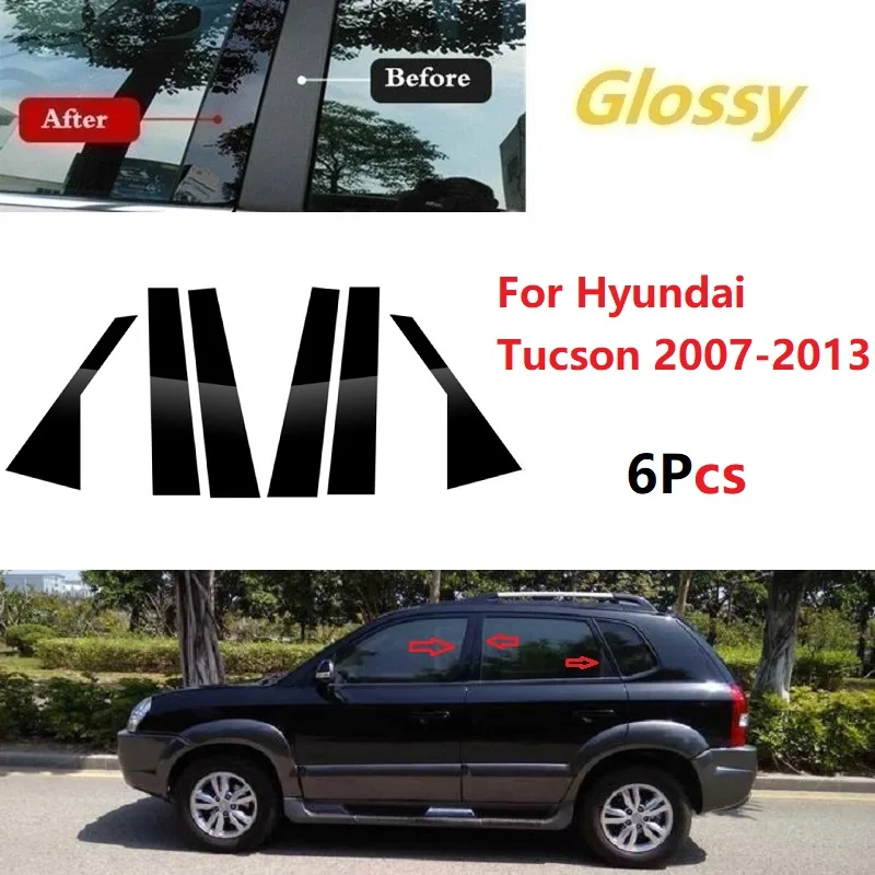 6PCS Polished Pillar Posts Fit For Hyundai Tucson 2007-2013 Window Trim Cover BC Column Sticker