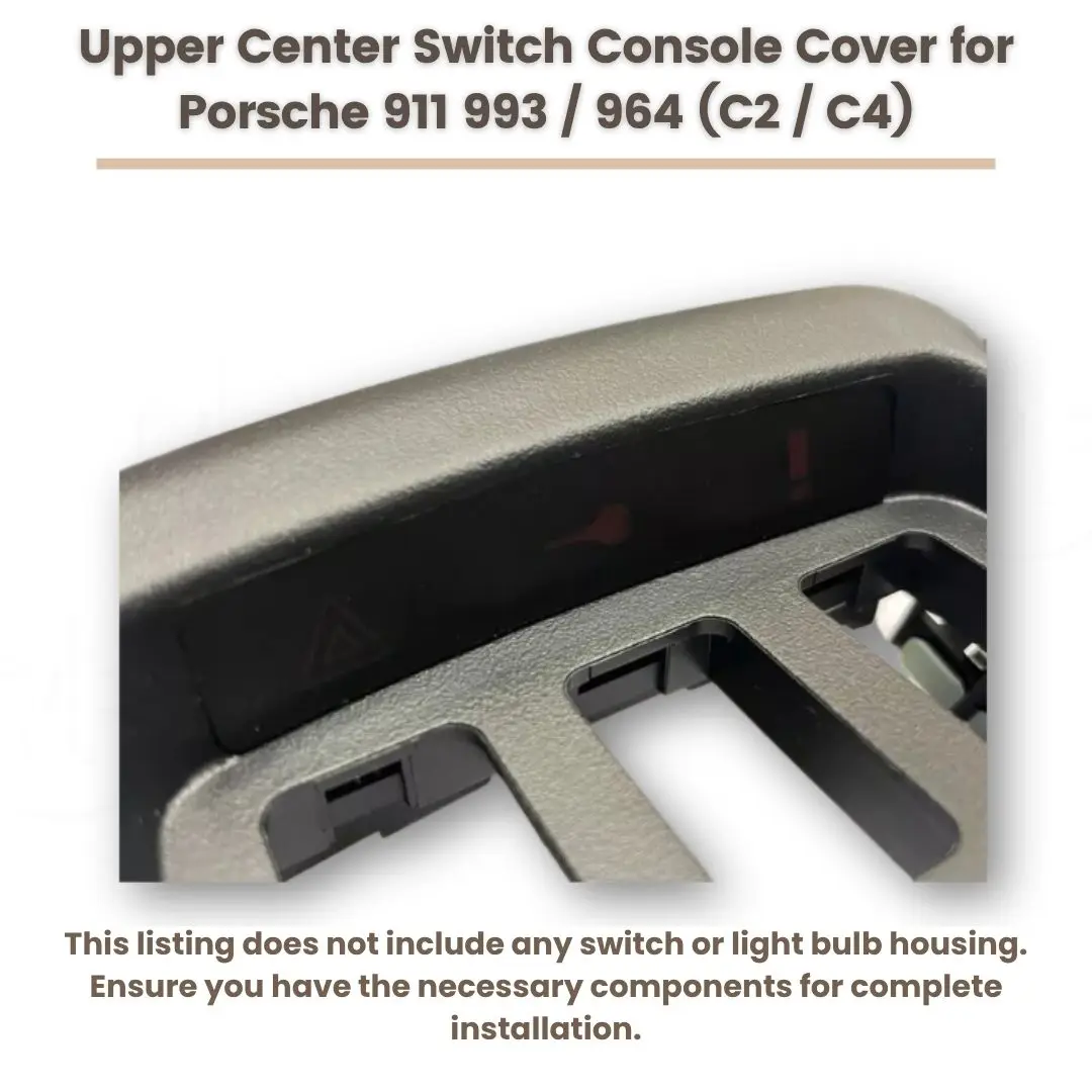 Pokrywa konsoli centralnej Premium Upper Center Switch |   Trwała mieszanka |   Pasuje do Porsche 911 993 964 C2 C4 |   Wydolna jakość wykonania