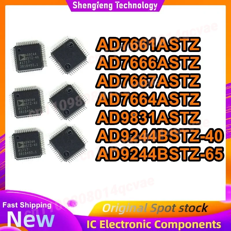 

AD7661ASTZ AD7666ASTZ AD7667ASTZ AD7664ASTZ AD9831ASTZ AD9244BSTZ-40 AD9244BSTZ-65 LQFP IC чипсеты Новые в наличии