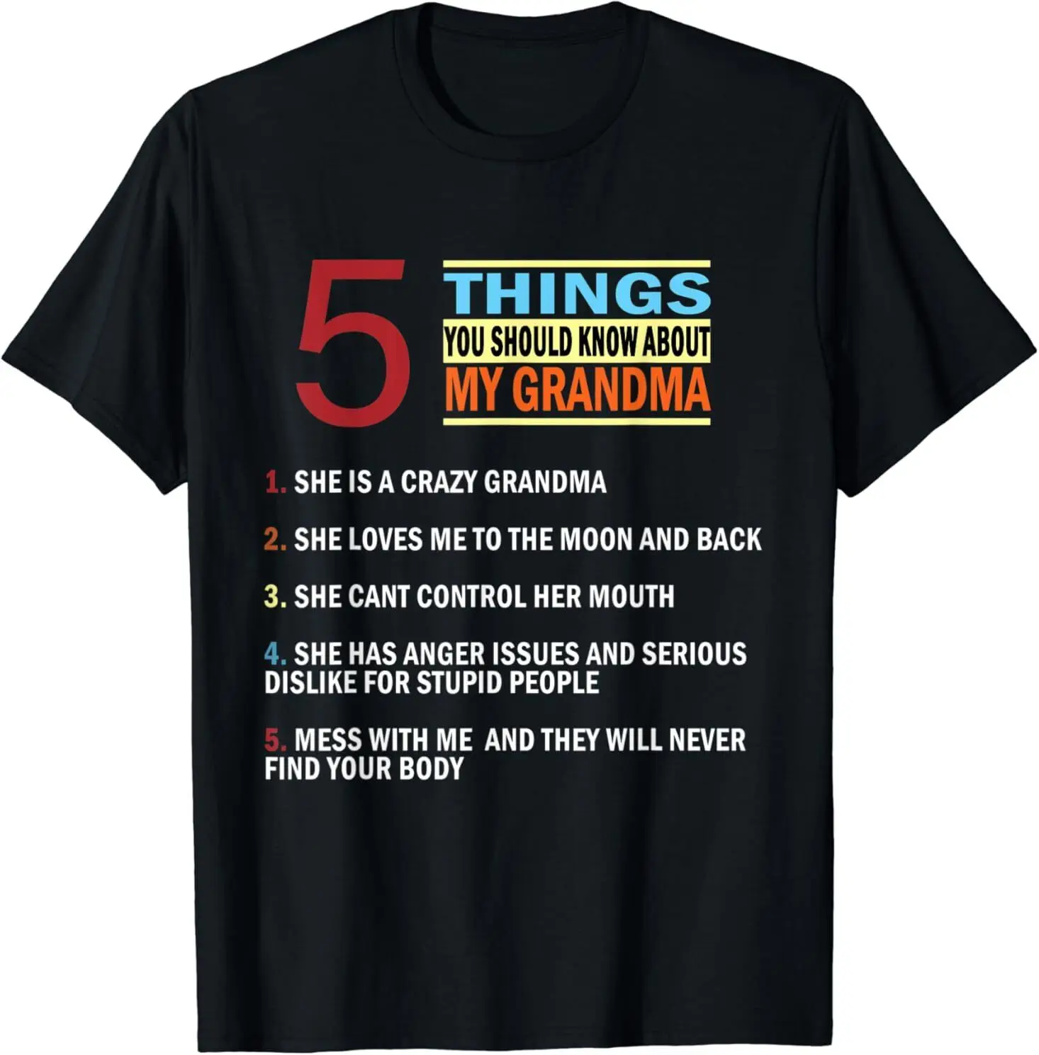 NEW 5 Things You Should Know About My Grandma Funny Grandma Tee T-Shirt S-3XL