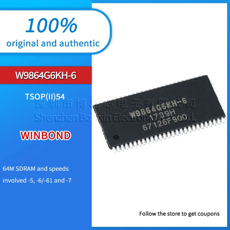 

Original genuine patch W9864G6KH-6 TSOP(II)54