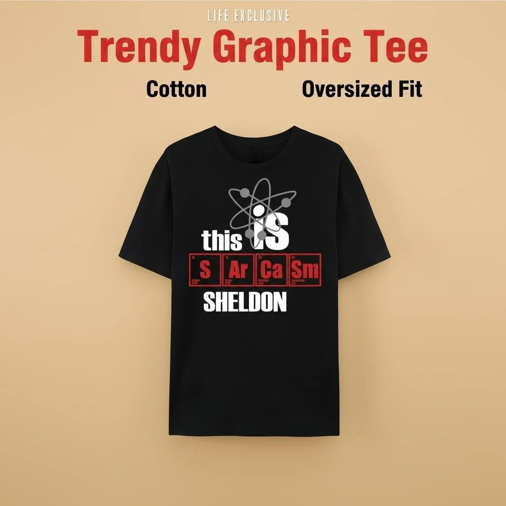 The Big Bang Theory Sheldon Sarcasm T-Shirt Periodic Table Science Print Casual Cotton Short Sleeve Tee for Men Women