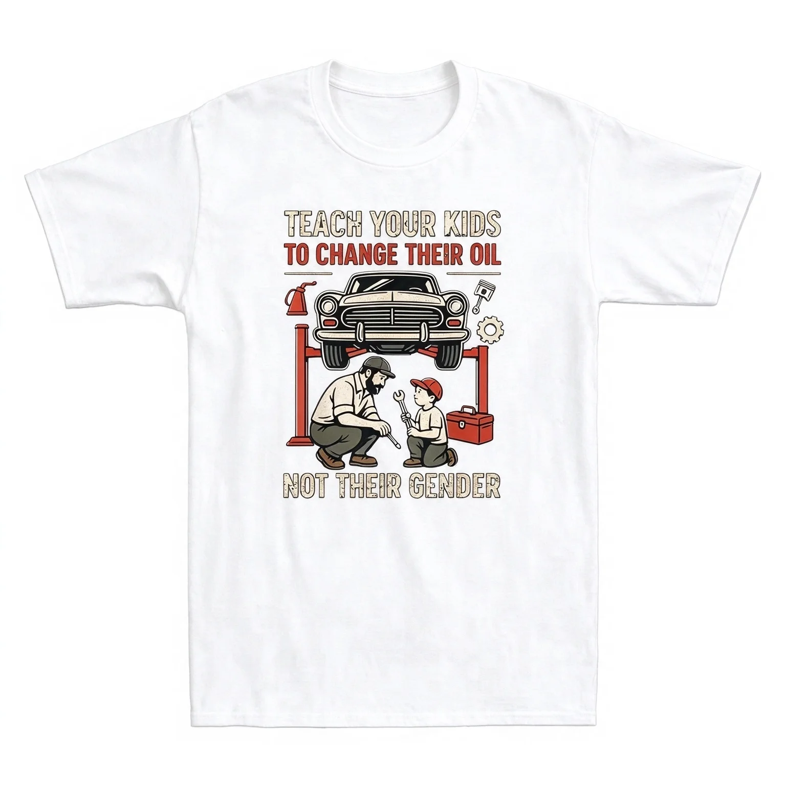 Teach Your Kids Change Oil Mechanic Car Dad Graphic Tee T Shirt Men's Women's Unisex Cotton Retro Cool Oversize Short Sleeve Top