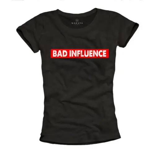 Damen T-Shirt lustig Spruch BAD INFLUENCE Top Junggesellinnenabschied Malle Fun