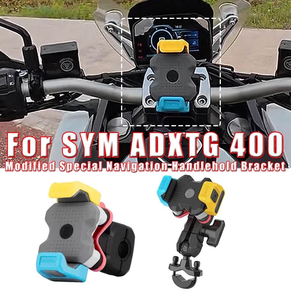 

For SYM ADXTG 400 ADX TG 400 ADXTG400 Motorcycle Modified Navigation Handlehold Bracket Stand Holder Phone GPS Bracket