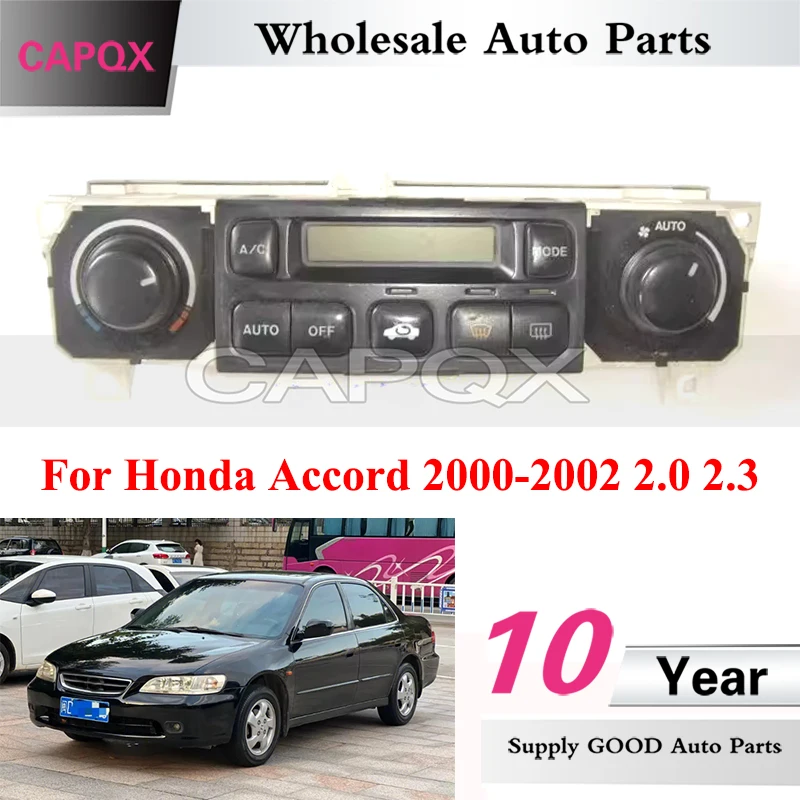 

Панель управления кондиционером CAPQX б/у для Honda Accord 2000-2002 2.0 2.3, ручка переключателя кондиционера, управление отопителем, переключатель AC