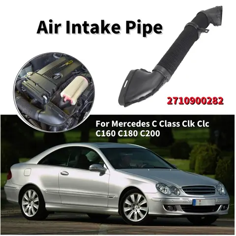 메르세데스 벤츠 C 클래스 Clk Clc C160 C180 C200 용 1PCS 자동차 엔진 공기 흡입 파이프 흡기 매니 폴드 교체 부품 2710900282