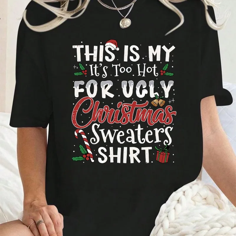 

Рождественский день слишком горячий, не носить уродливые рождественские свитера, футболки с тематическим принтом на все сезоны, новые футболки унисекс