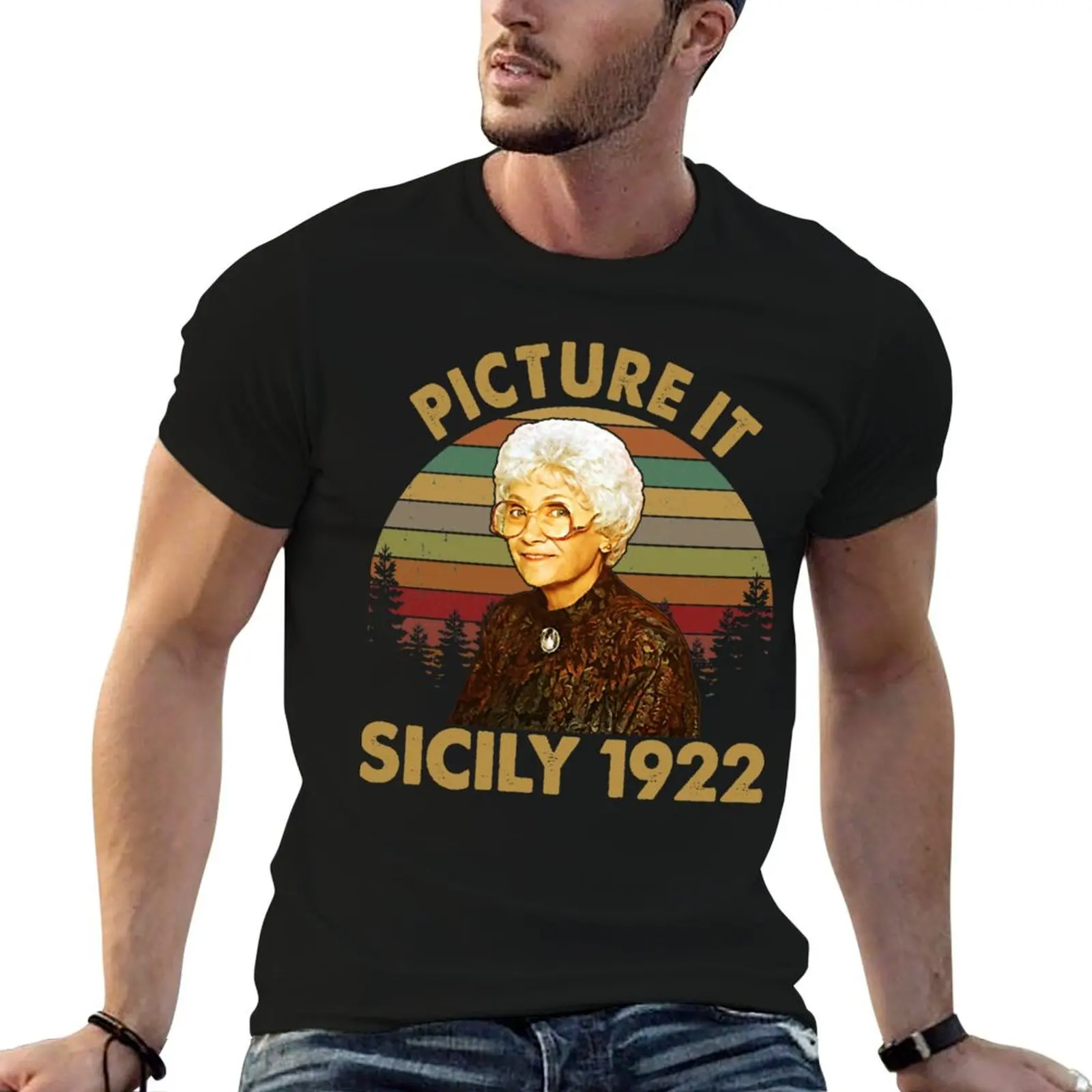 

Picture It Sicily 1922 Vintage Retro The Golden Girls Rose Dorothy Blanche T-Shirt t shirts for man cotton soft T-Shirt