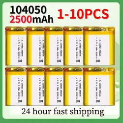 Rechargeable 104050 3.7V 2500mAh Lithium Polymer Battery for GPS MP3 MP4 Driving Recorder Bluetooth Headset Power Bank Navigator