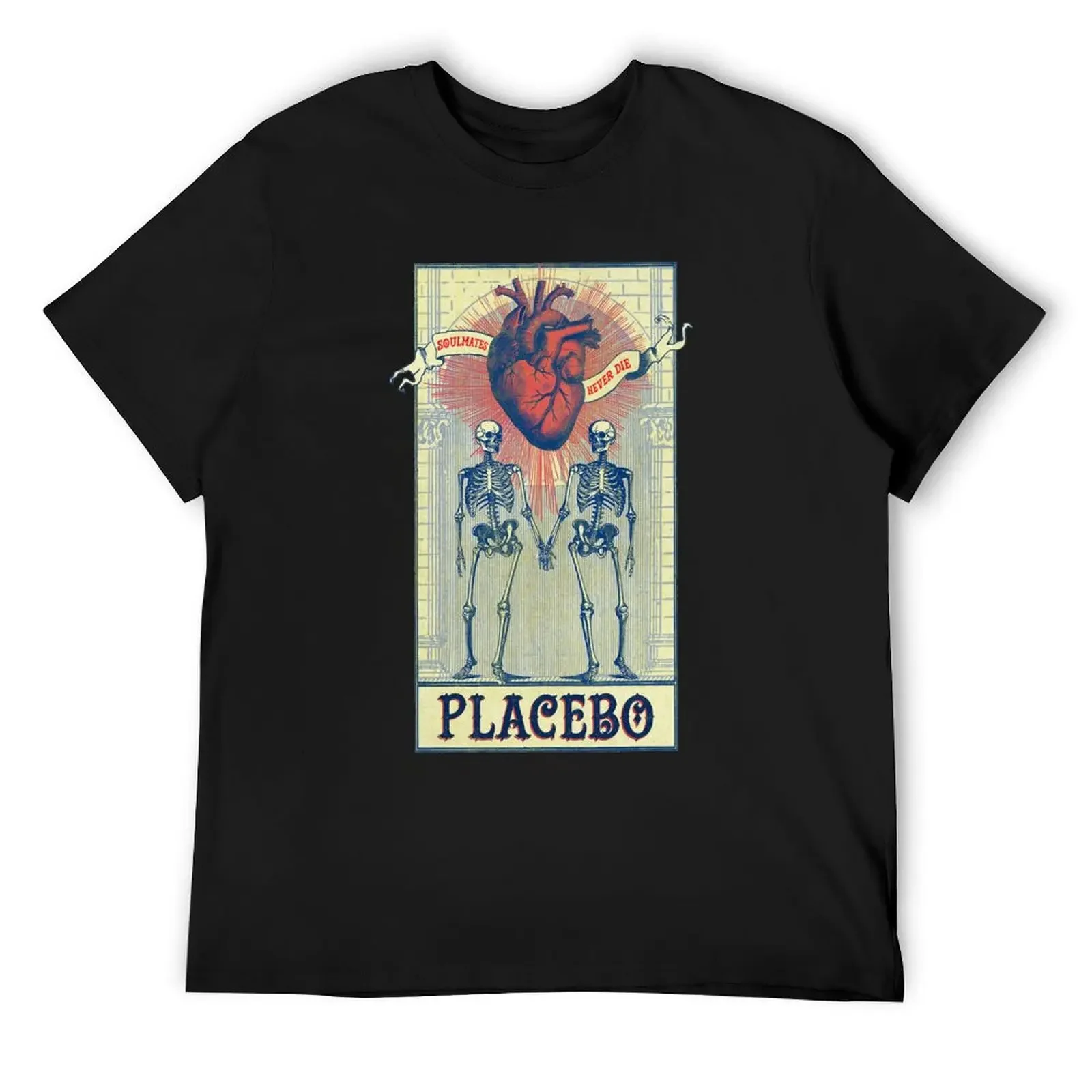 

Soulmates Never Die. Placebo, skull, skeleton T-Shirt Short sleeve tee Aesthetic clothing croswit shirt man shirts men graphic