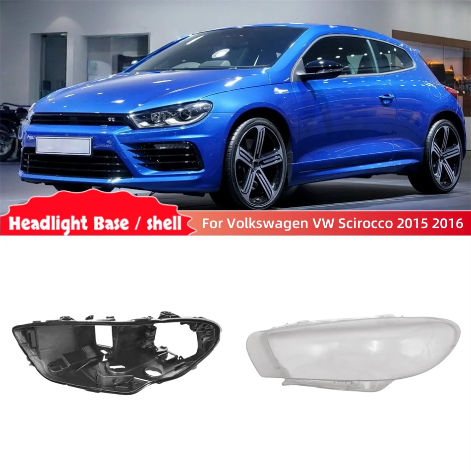 For Volkswagen VW Scirocco 2015 2016 Articles Cars Base Head Lamp Shell Headlight Back Housing Holder Front Headlamp Lamp Cover