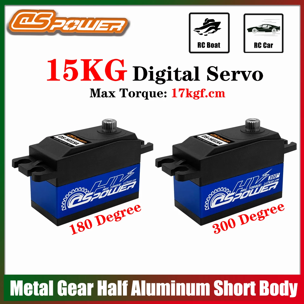 

DSPOWER 15KG Metal Gear Low Profile Digital Servo Half Aluminum Short Body 180 300 Degree for 1/10 RC Car Boat Robot Model Part