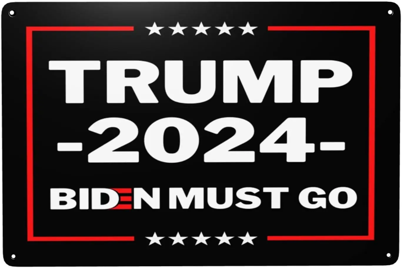 Biden Must Go Sign Joe Must Go Sign 2024 Anti Joe Biden Sign 8x12in Metal Sign Home Wall Garage Classic Vintage Decor sign