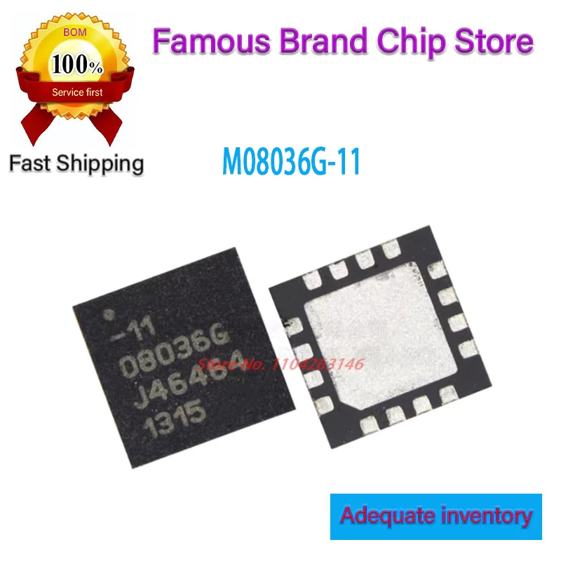 

10-20PCS M08036G-11 M08036G -11 08036G QFN NEW Original