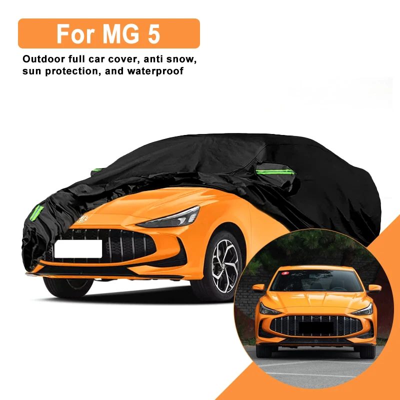 

For MG 5 Car Full Cover - Outdoor Waterproof Snowproof Sunshade, Winter & Summer All Weather Auto Protection Accessories