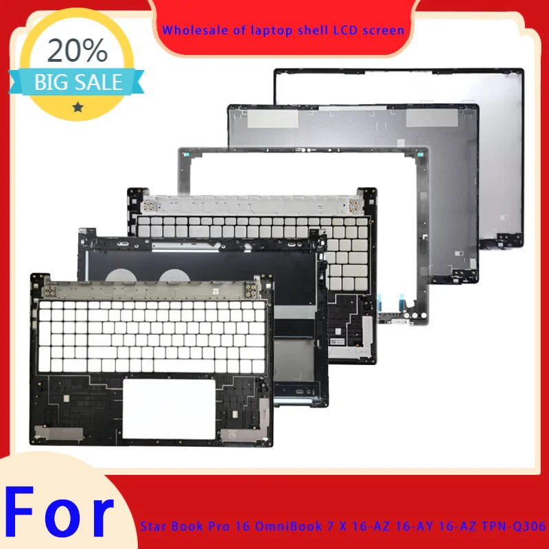 Suitable for OmniBook 7 X TPN-Q306 16-AZ 16-AY  LCD screen top cover screen frame palm support bottom shell Hinge ABCD Cover