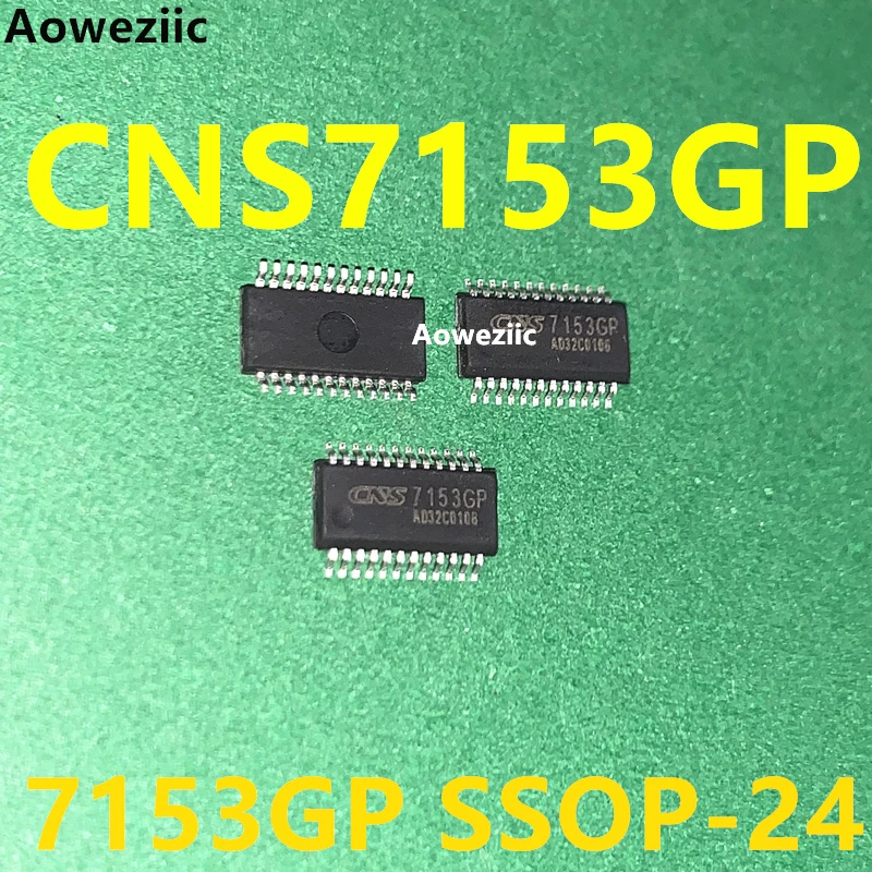 CNS7153GP 7153GP 7153 SSOP-24 Circuit Integrated IC Chip New and Original