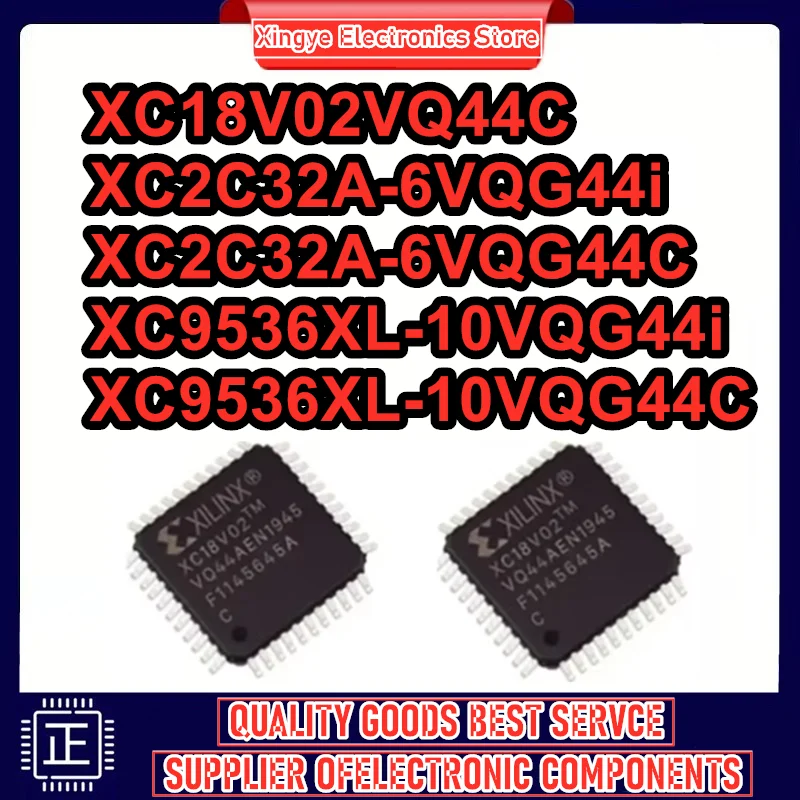 

Микросхемы XC18V02VQ44C, XC2C32A-6VQG44C, XC2C32A-6VQG44i, XC9536XL-10VQG44C, XC9536XL-10VQG44i, XC2C32A, XC9536XL, XC18V02VQ, IC MCU Chip TQFP-44