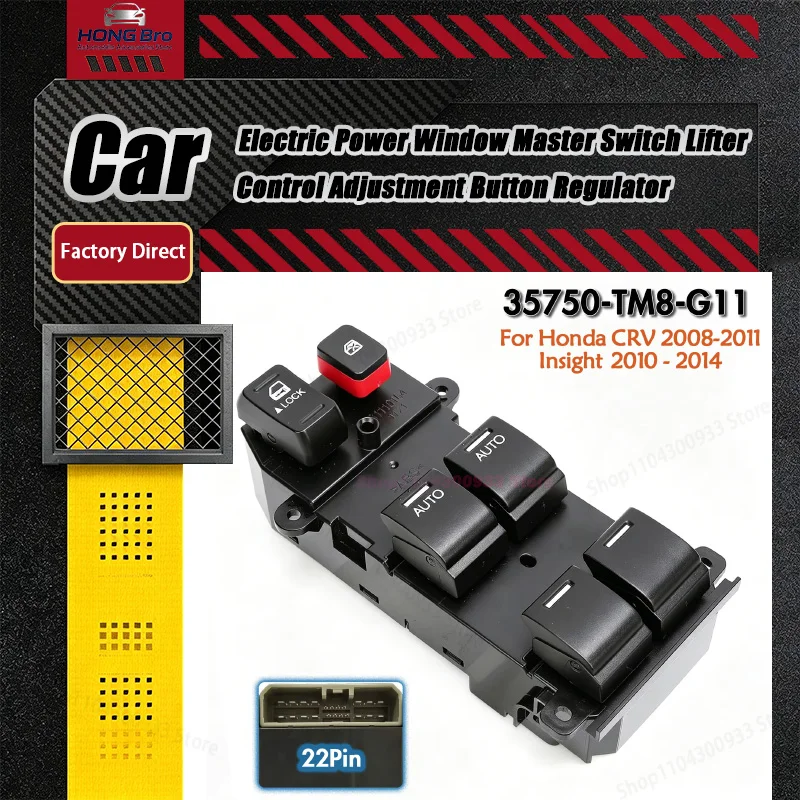 For Honda CRV CR-V Insight 2008-2014,Front Left Driver Side Electric Power Window Switch Lifter Control Button 35750-TM8-G11