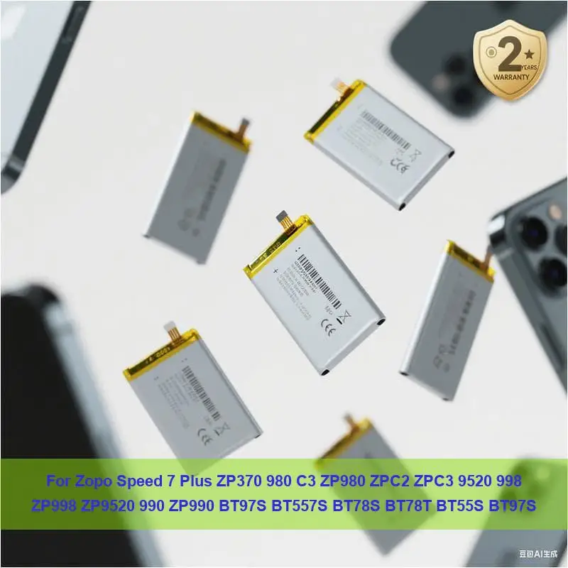 Battery For Zopo Speed 7 Plus ZP370 980 C3 ZP980 ZPC2 ZPC3 9520 998 ZP998 ZP9520 990 ZP990 BT97S BT557S BT78S BT78T BT55S BT97S