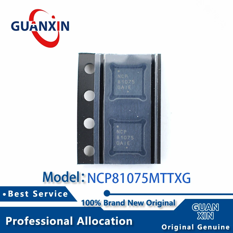 

100% New NCP81075MTTXG NCP81075MTTX Marking NCP81075 WDFN-10 NCP81075