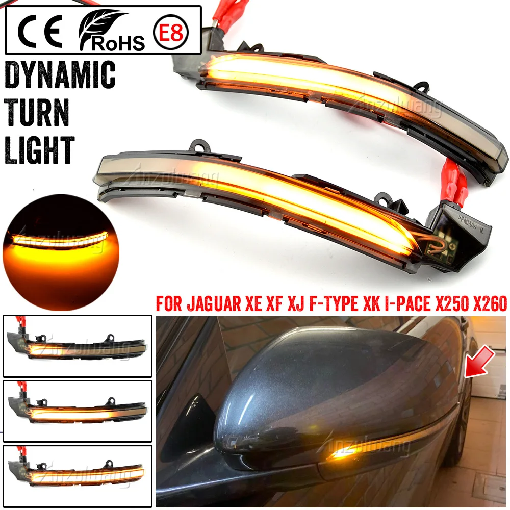 

For Jaguar XE XF XJ F-TYPE XK XKR I-PACE X250 X260 X760 X351 X152 X150 For LED Dynamic Turn Signal Light Side Wing Rearview