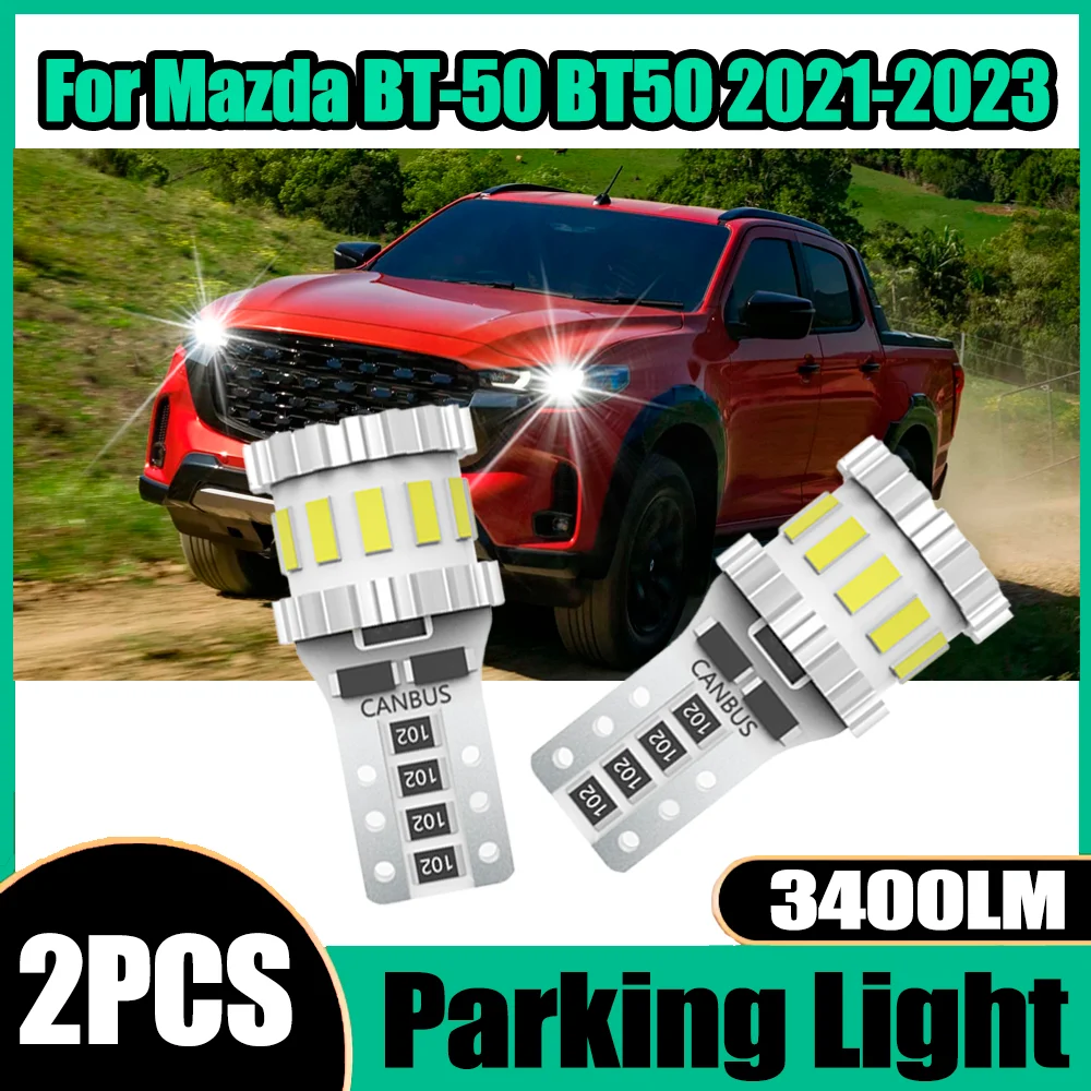 

2X W5W T10 Parking Light 6000K White 6W Small Lights 3400LM Canbus Clearance Lamps Plug and Play For Mazda BT-50 BT50 2021-2023