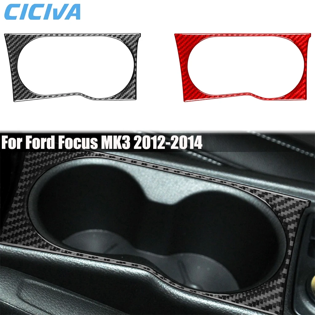 

Carbon Fiber Car Accessories Center Console Cup Holder Panel Modified Cover Sticker Interior Trim For Ford Focus MK3 2012-2014