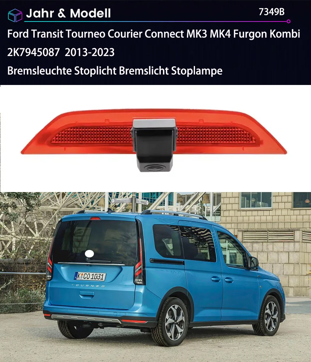 HD car rear view camera For FORD TRANSIT Tourneo Courier CONNECT MK3 Furgon Kombi Bremsleuchte Stoplicht Bremslicht Stoplampe