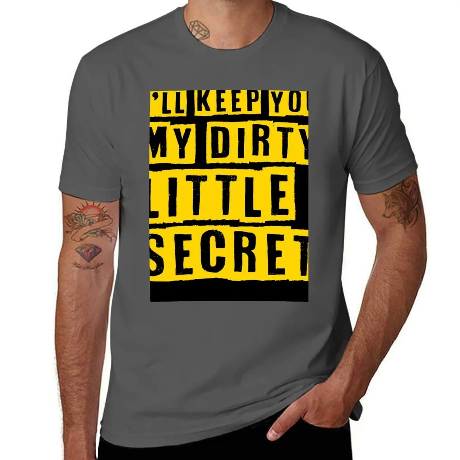 

Dirty Little Secret T-Shirt Summer Fashion Casual Tee Shirt