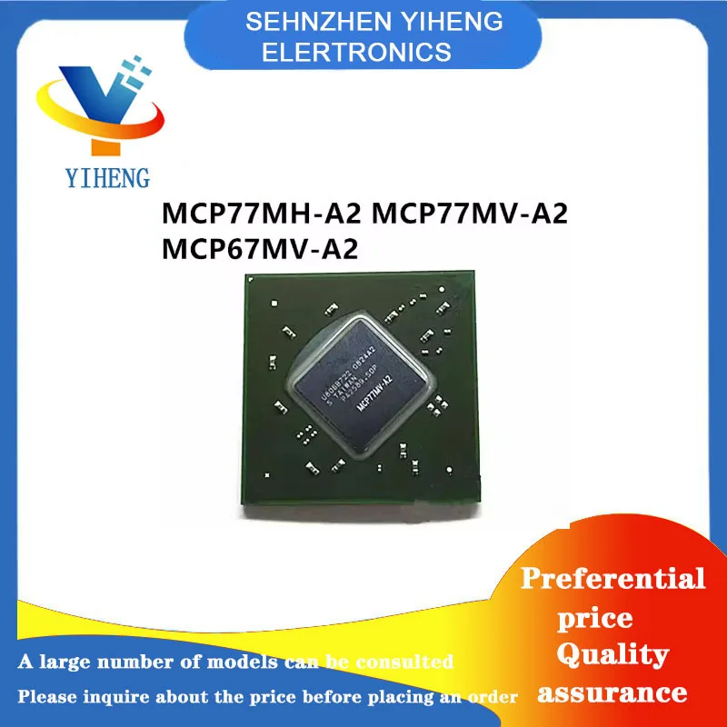 MCP77MH-A2 MCP77MV-A2 MCP67MV-A2 100% New Original Integrated Circuit Electronic Components BGA  Direct payment