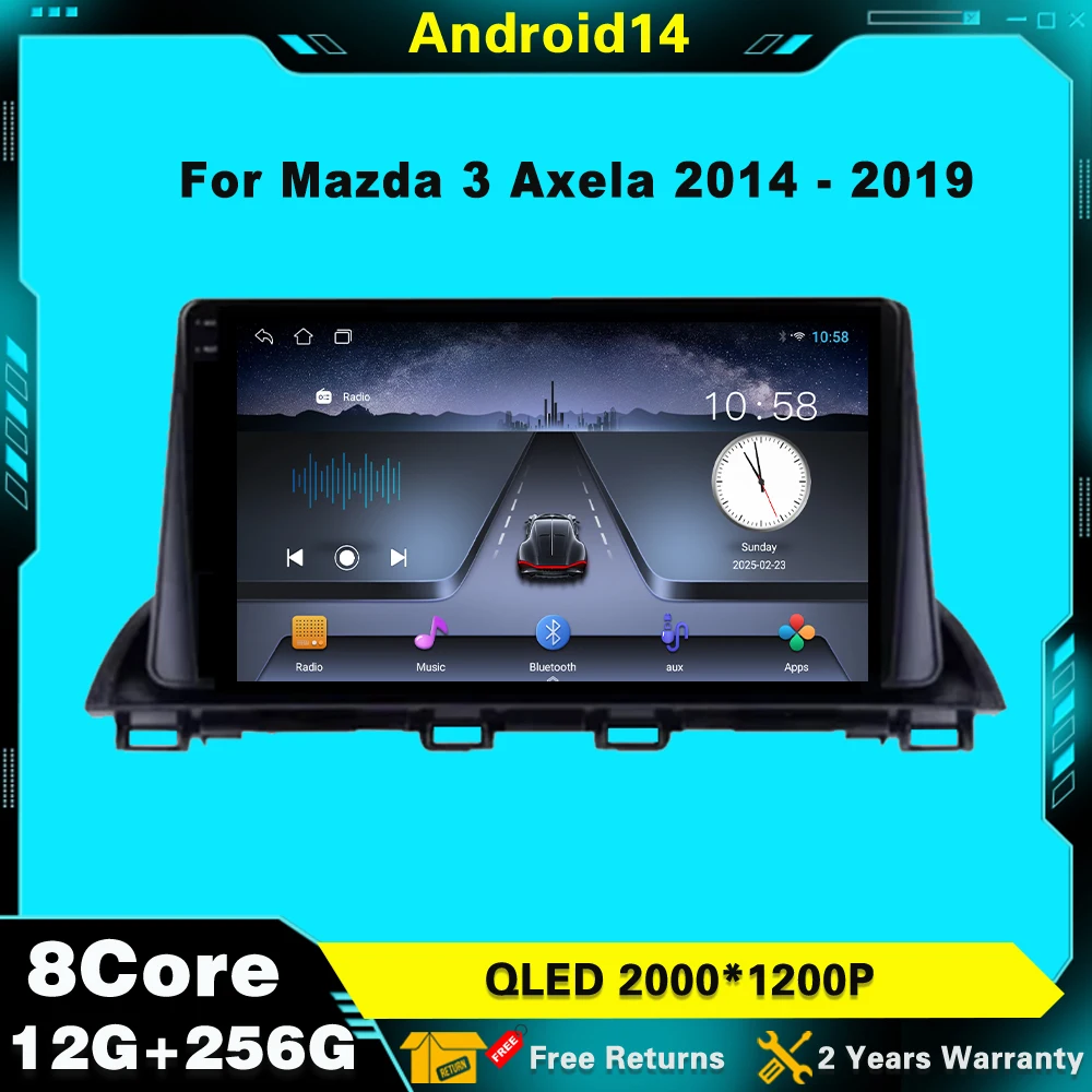 

Car Radio Multimedia Android 14 For Mazda 3 Axela 2014-2017 2018 2019 Player Stereo Navigation GPS DVD Wireless Carplay WIFI