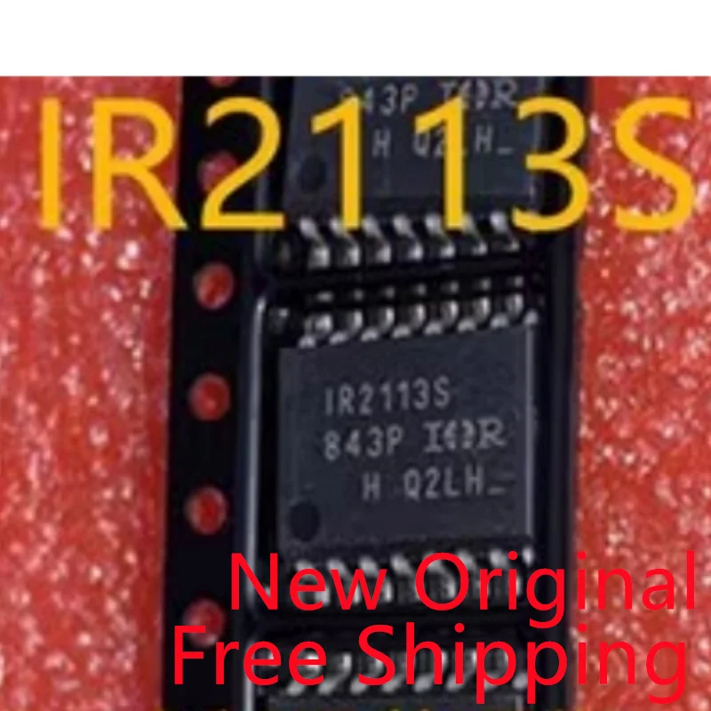 10piece New Original IR2113S IR2113STRPBF IR2113 IR2113STR IR2110S IR2110 IR2112 IR2112S IR2213 IR2213S IR2010 IR2010S SOP16