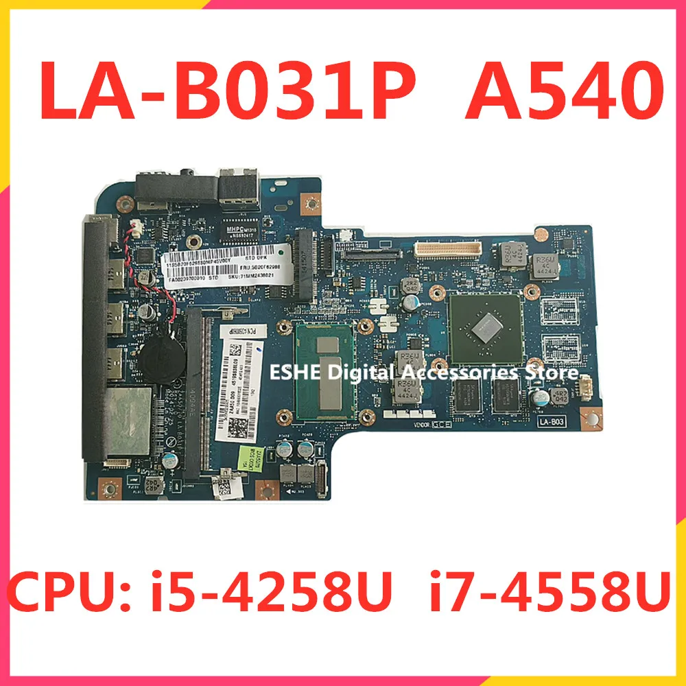 Placa-mãe para Lenovo A540 Tudo-em-um Placa-mãe com Cpu I54258u I7-4558u 5b20f62988 5b20f62999 100 Testado
